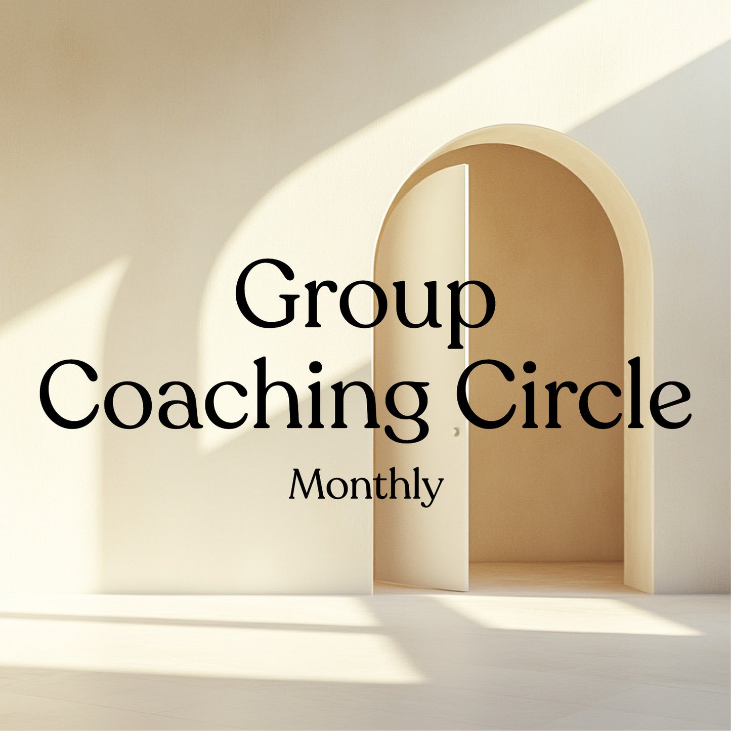 Group Coaching Circle (Monthly)